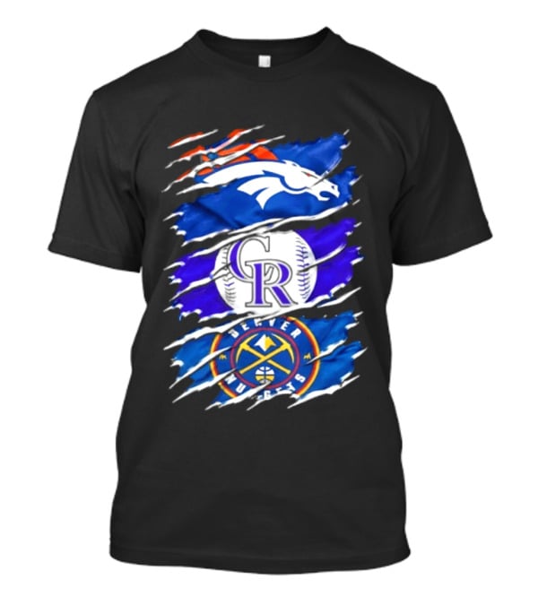 Denver Broncos Colorado Rockies Denver Nuggets Mashup Sports Fan T-Shirt
