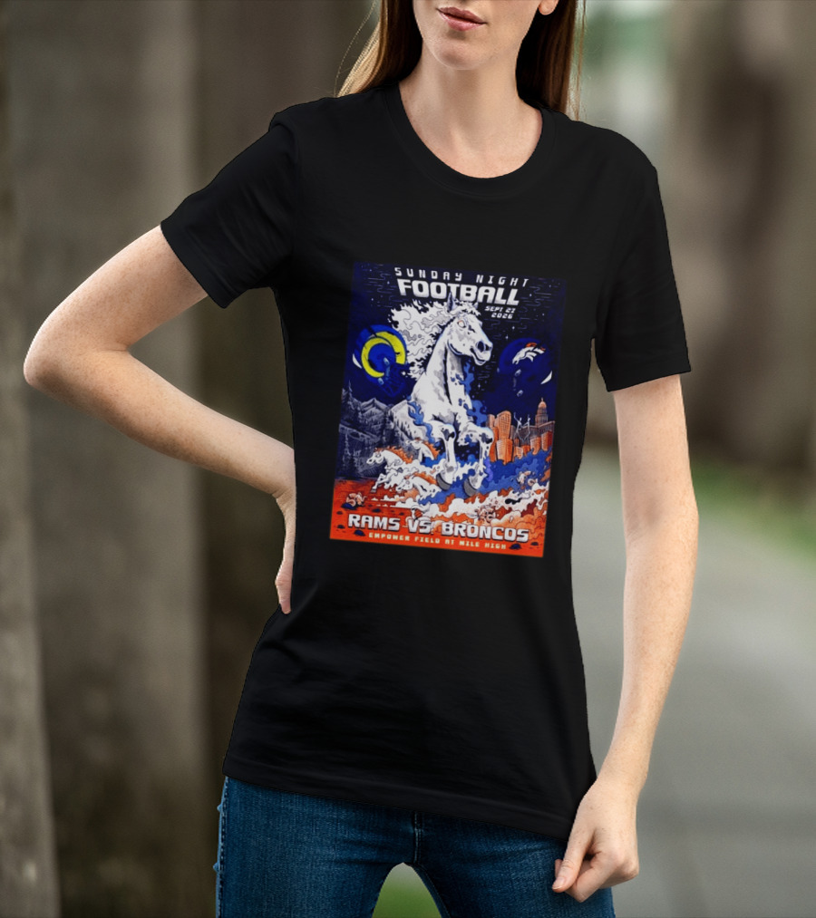 Sunday Night Football Rams Vs Broncos September 27 2026 Empower Field Mile High T-Shirt