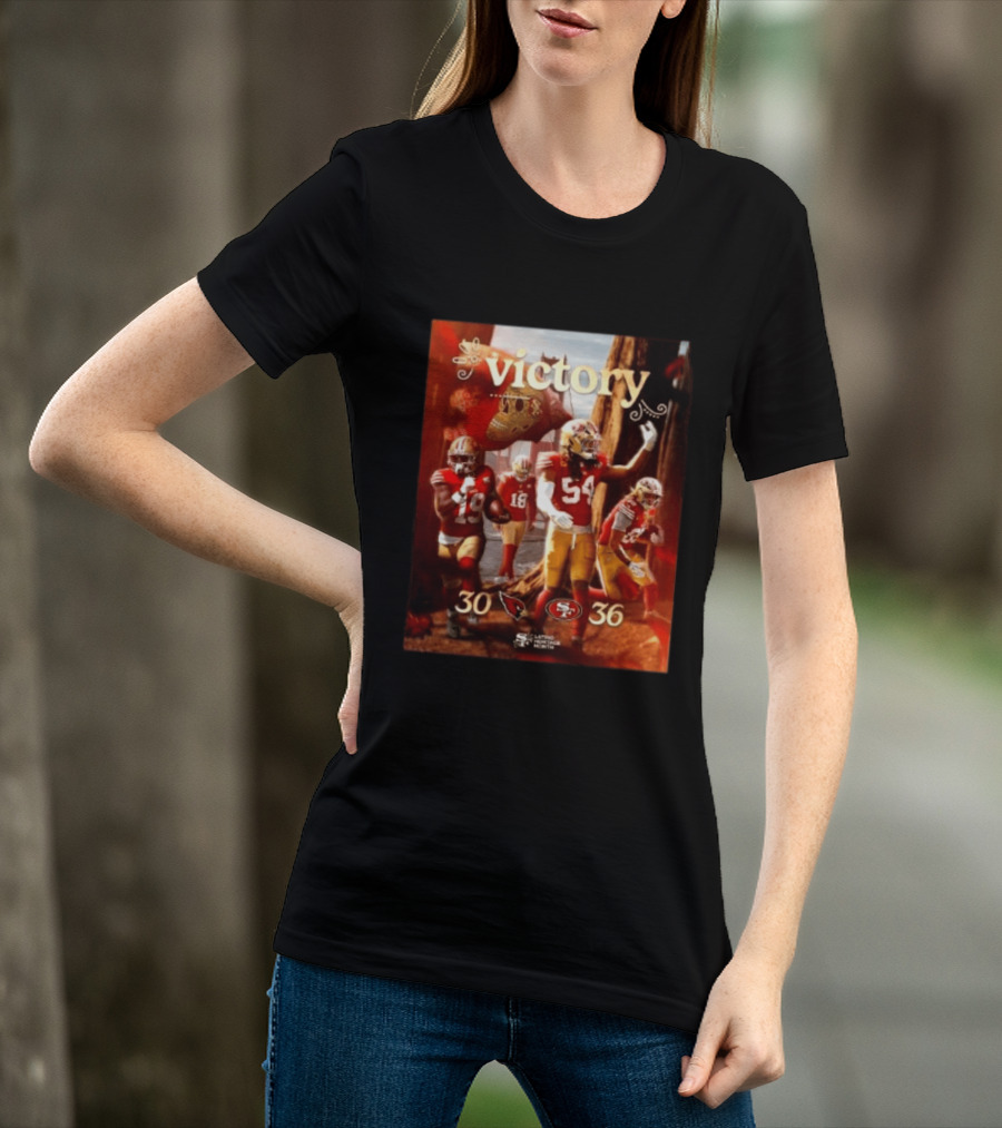 San Francisco 49ers 36 30 Arizona Cardinals Victory Latino Heritage Month T-Shirt