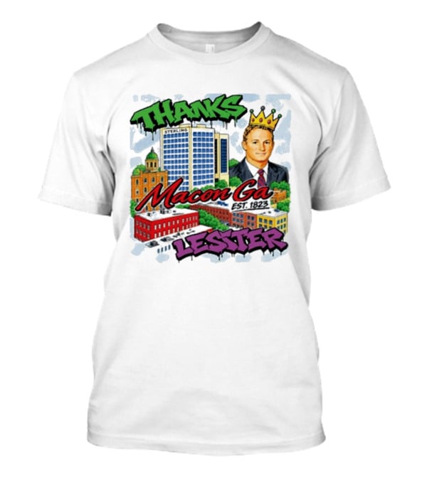 Thanks Macon Ga Lester T-Shirt