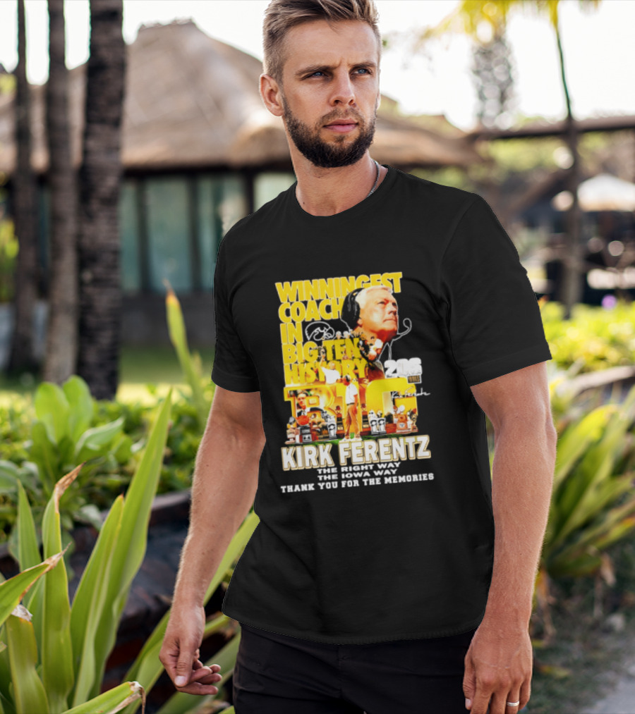 Kirk Ferentz Winningest Coach Big Ten History Iowa Hawkeyes Memories T-Shirt