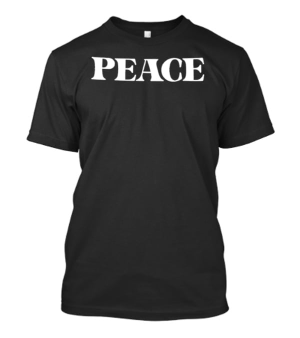 Peace I Come In Peace Two Sided T-Shirt