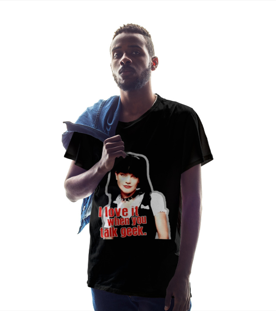 Pauley Perrette I Love It When You Talk Geek Fan Favorite T-Shirt
