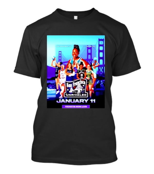 San Francisco Unrivaled January 11 Basketball Event Tickets Now Live T-Shirt