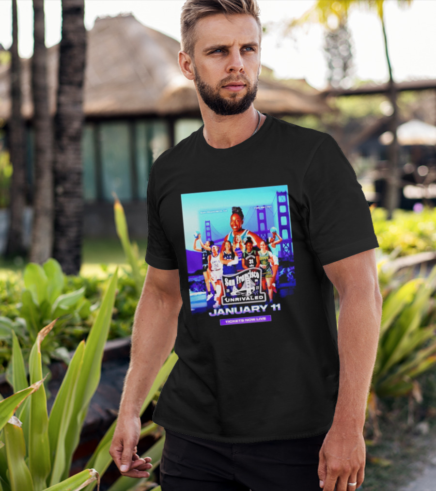 San Francisco Unrivaled January 11 Basketball Event Tickets Now Live T-Shirt