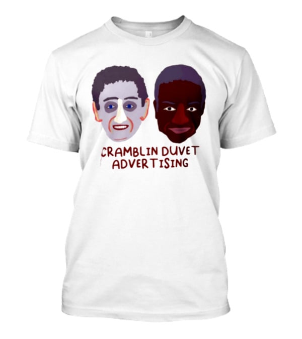 Cramblin Duvet Advertising Comedy TV Show Faces T-Shirt