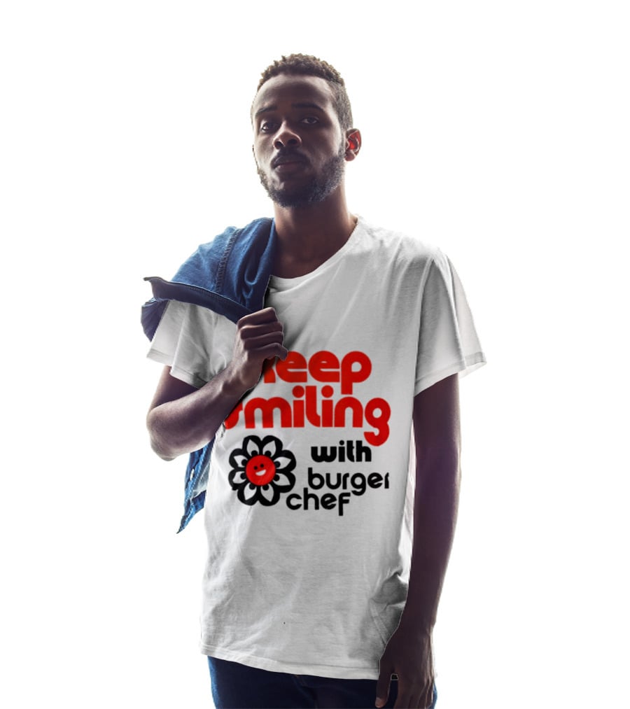 Keep Smiling With Burger Chef Retro Fast Food Nostalgia T-Shirt
