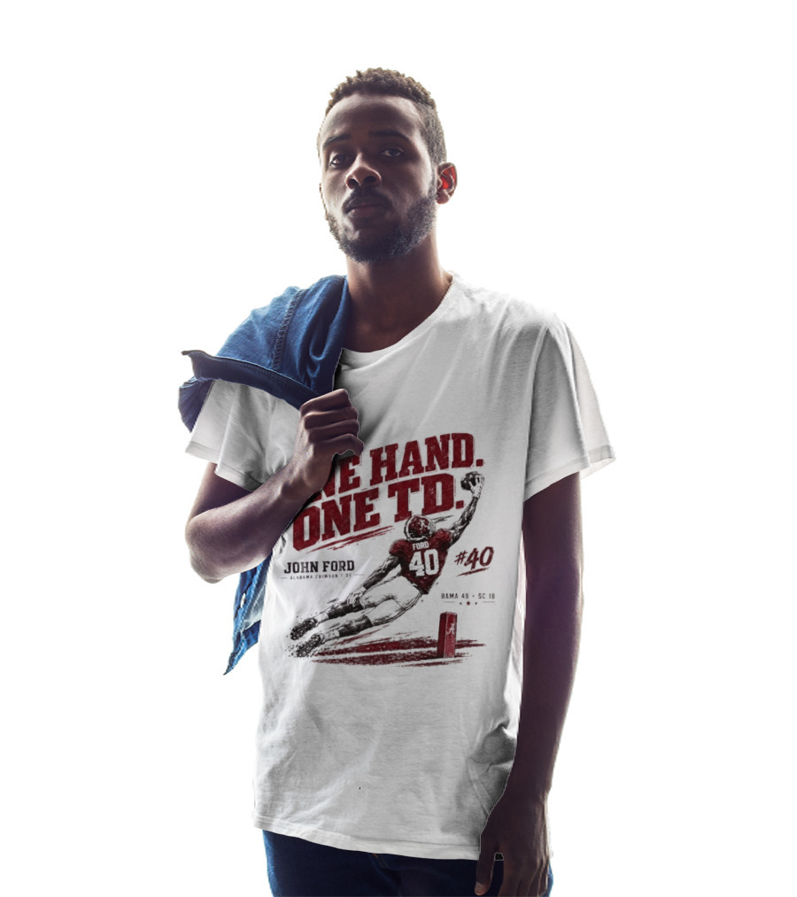 One Hand One TD John Ford Alabama Crimson Tide Bama 49 SC 18 Football Game Day 2026 T-Shirt
