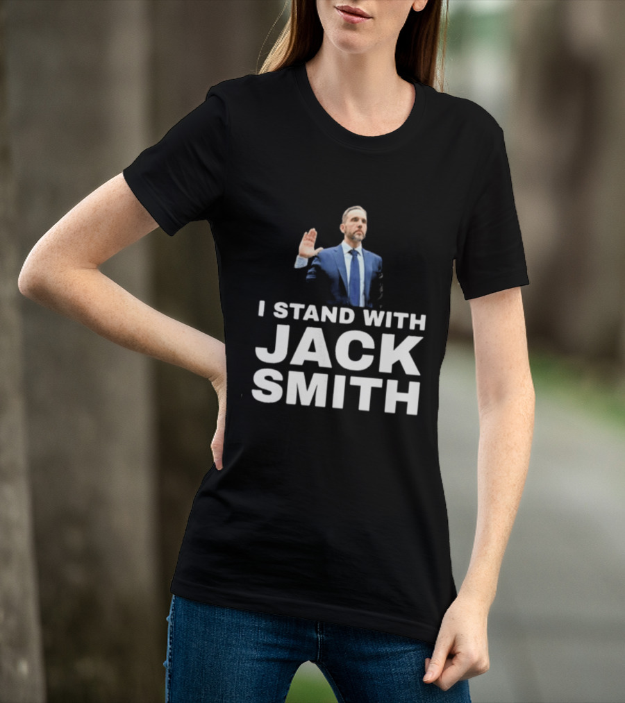 I Stand With Jack Smith T-Shirt