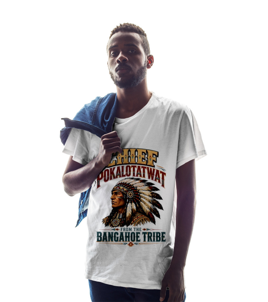 Chief Pokalotatwat Bangahoe Tribe Native American Indian Chief T-Shirt