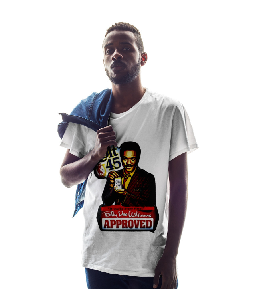 Billy Dee Williams Colt 45 It Works Every Time Approved T-Shirt