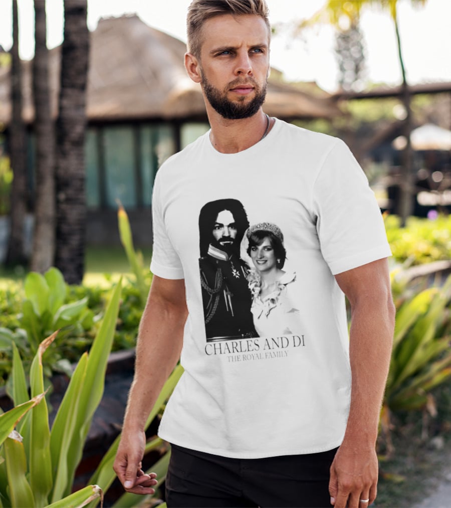 Charles Manson And Princess Diana Charles And Di The Royal Family T-Shirt