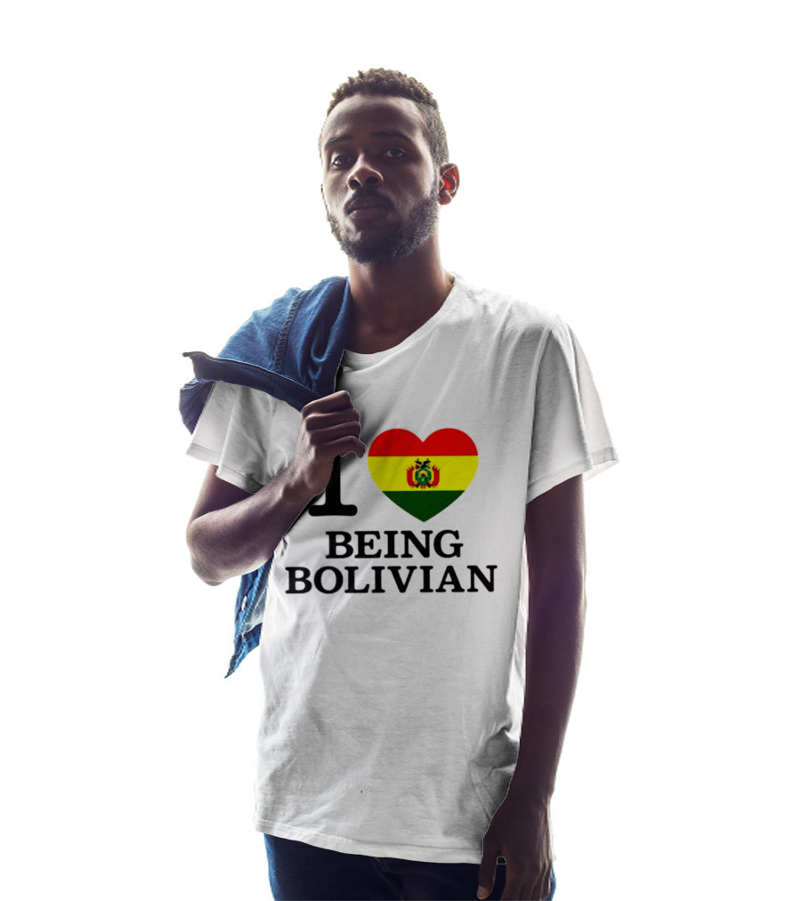 I Love Being Bolivian Bolivia Heart Flag T-Shirt