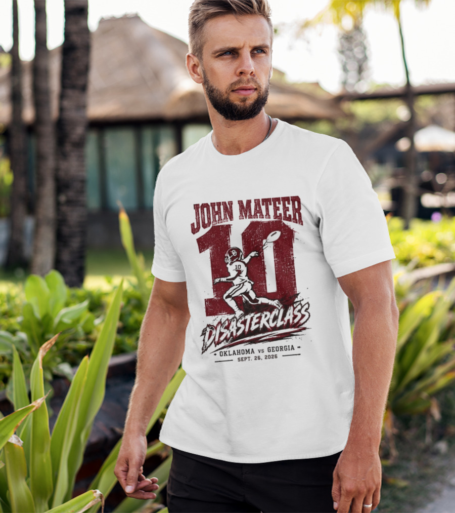 NCAA 2026 Oklahoma Vs Georgia John Mateer 10 Disasterclass Sept 26 T-Shirt