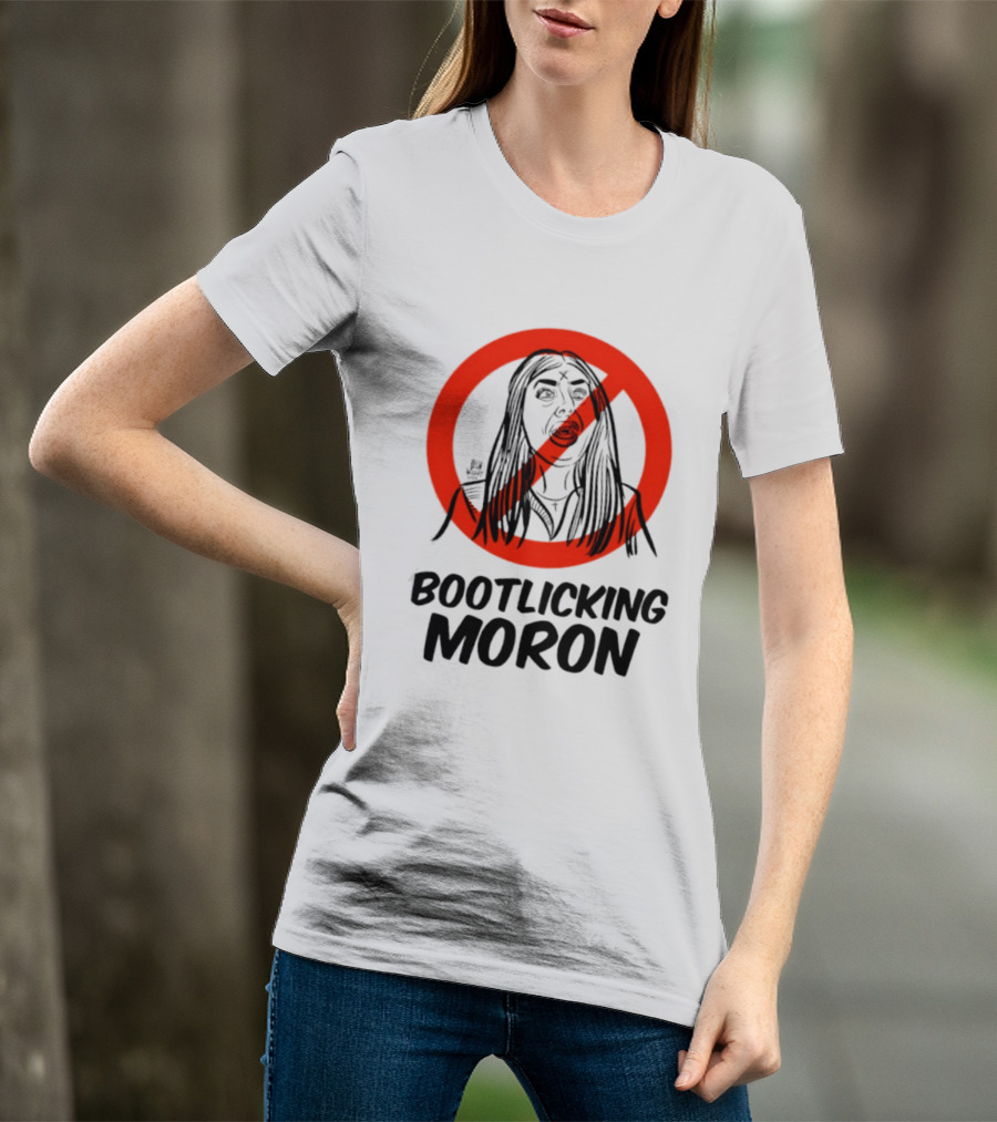Bootlicking Moron Satire Political Red Circle Cross Line T-Shirt