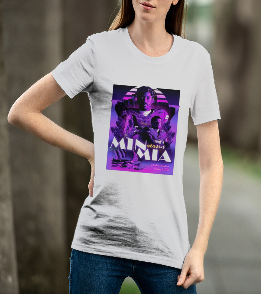 MIN Vs MIA U.S Bank Stadium October 4 2026 T-Shirt