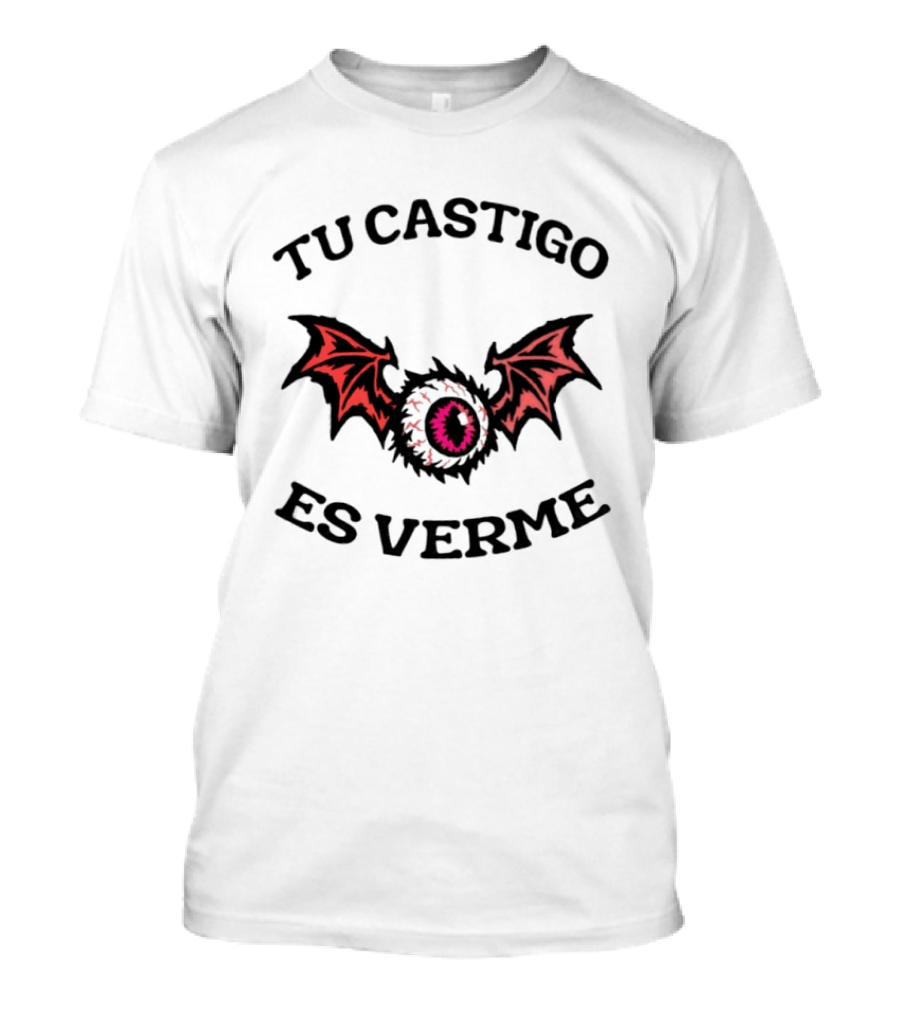 Tu Castigo Es Verme Eye Bat Wings Gothic T-Shirt