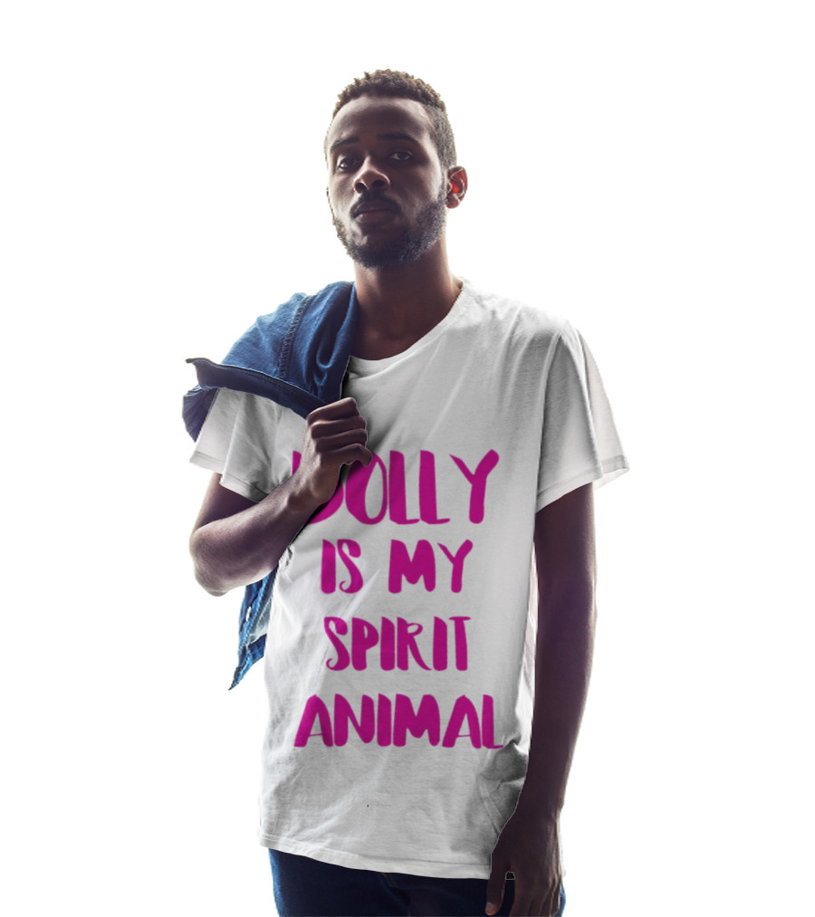 Dolly Is My Spirit Animal Pink T-Shirt