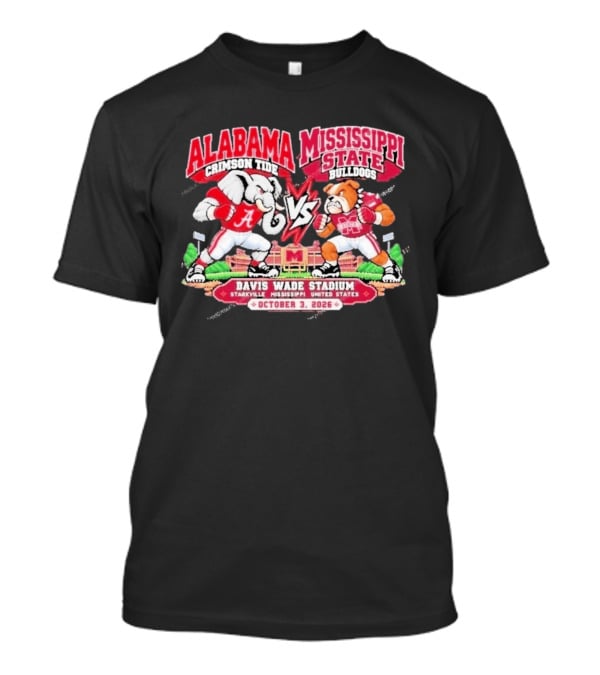 Alabama Crimson Tide Vs Mississippi State Bulldogs Davis Wade Stadium Starkville October 3 2026 T-Shirt