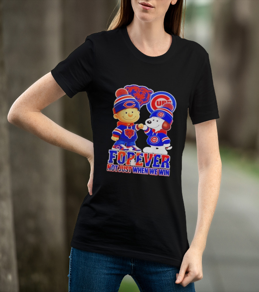 Charlie Brown Snoopy Fist Bump Chicago Bears Cubs Forever Not Just When We Win Football T-Shirt