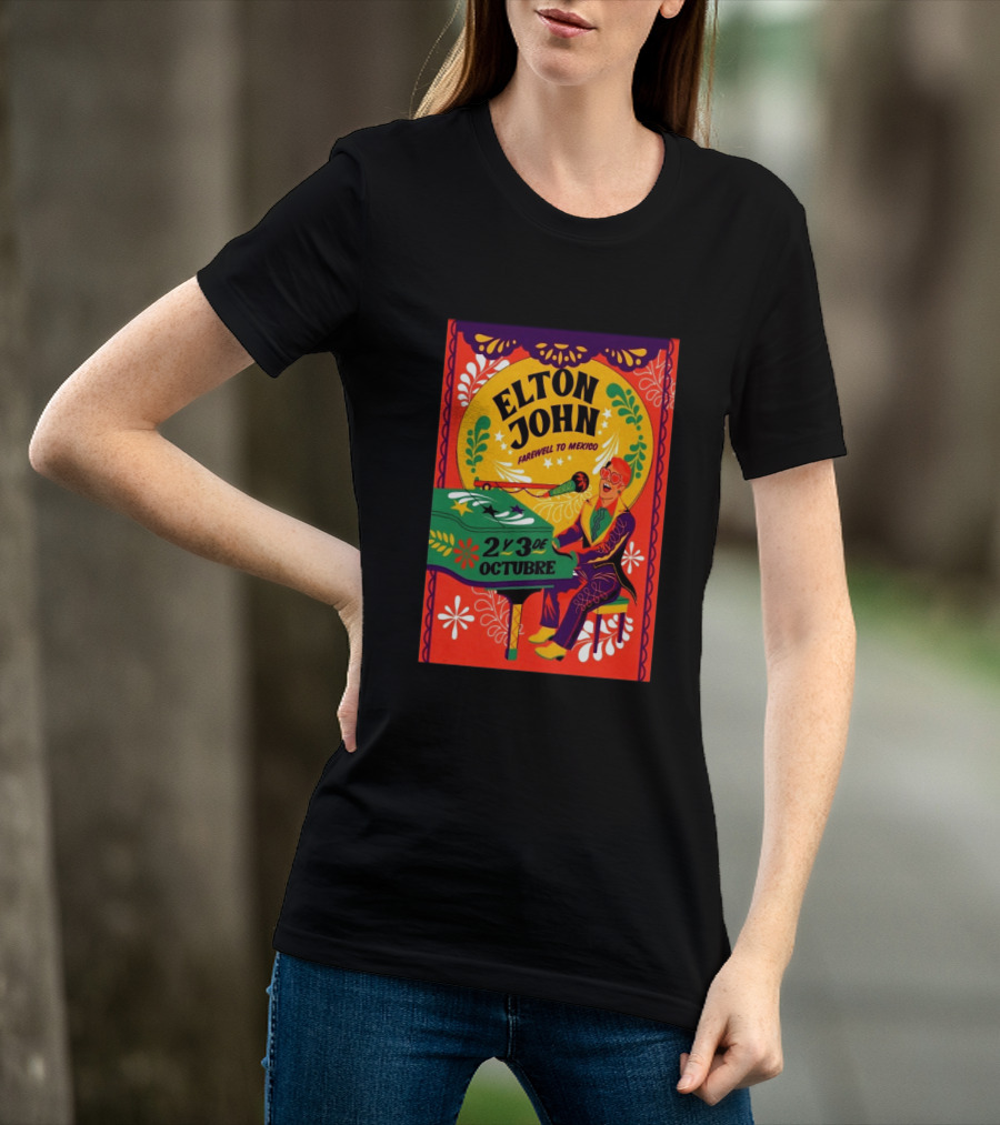 Elton John Farewell To Mexico October 2 Y 3 Event T-Shirt