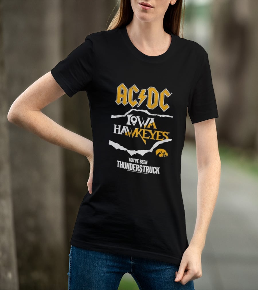 AC DC Iowa Hawkeyes You've Been Thunderstruck T-Shirt