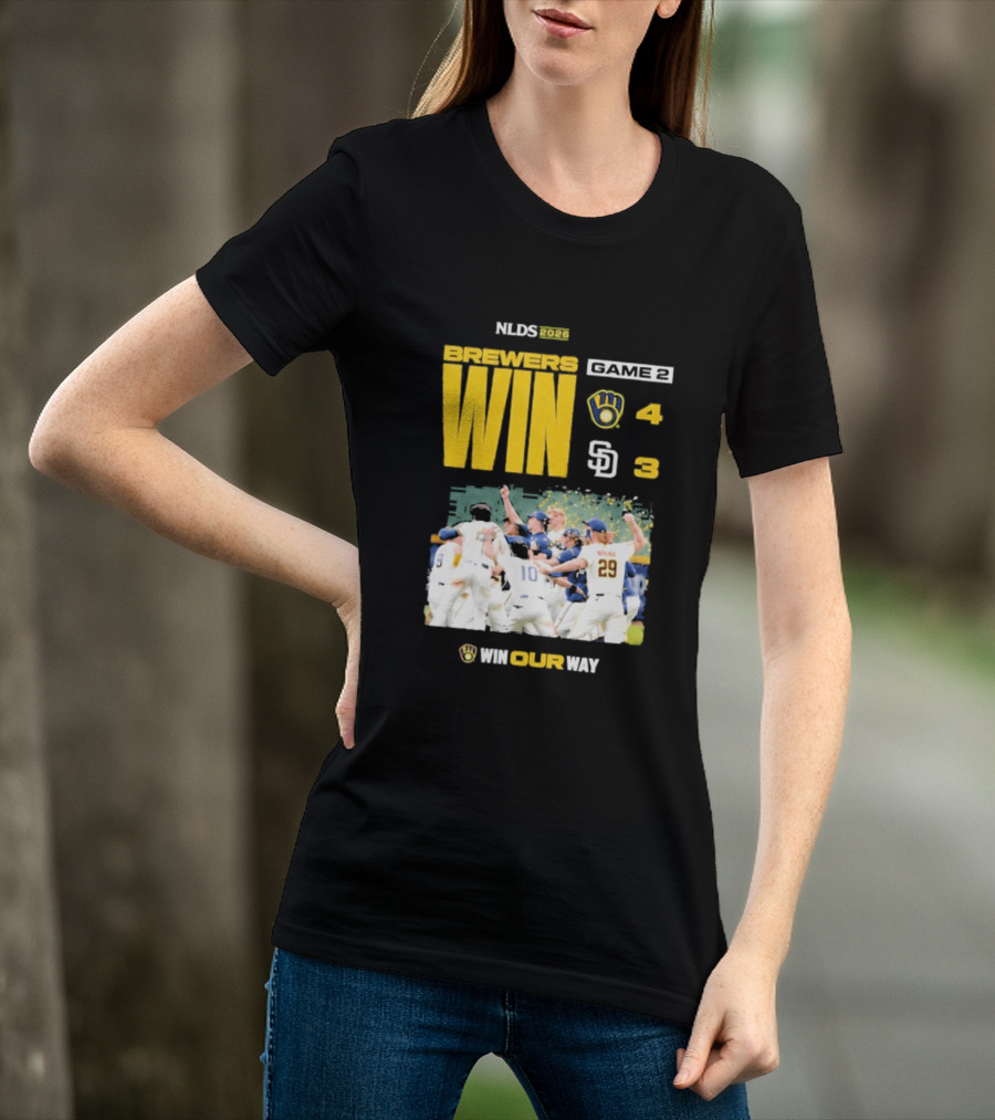 NLDS 2026 Brewers Win Game 2 Win Our Way 4 3 Victory Celebration T-Shirt