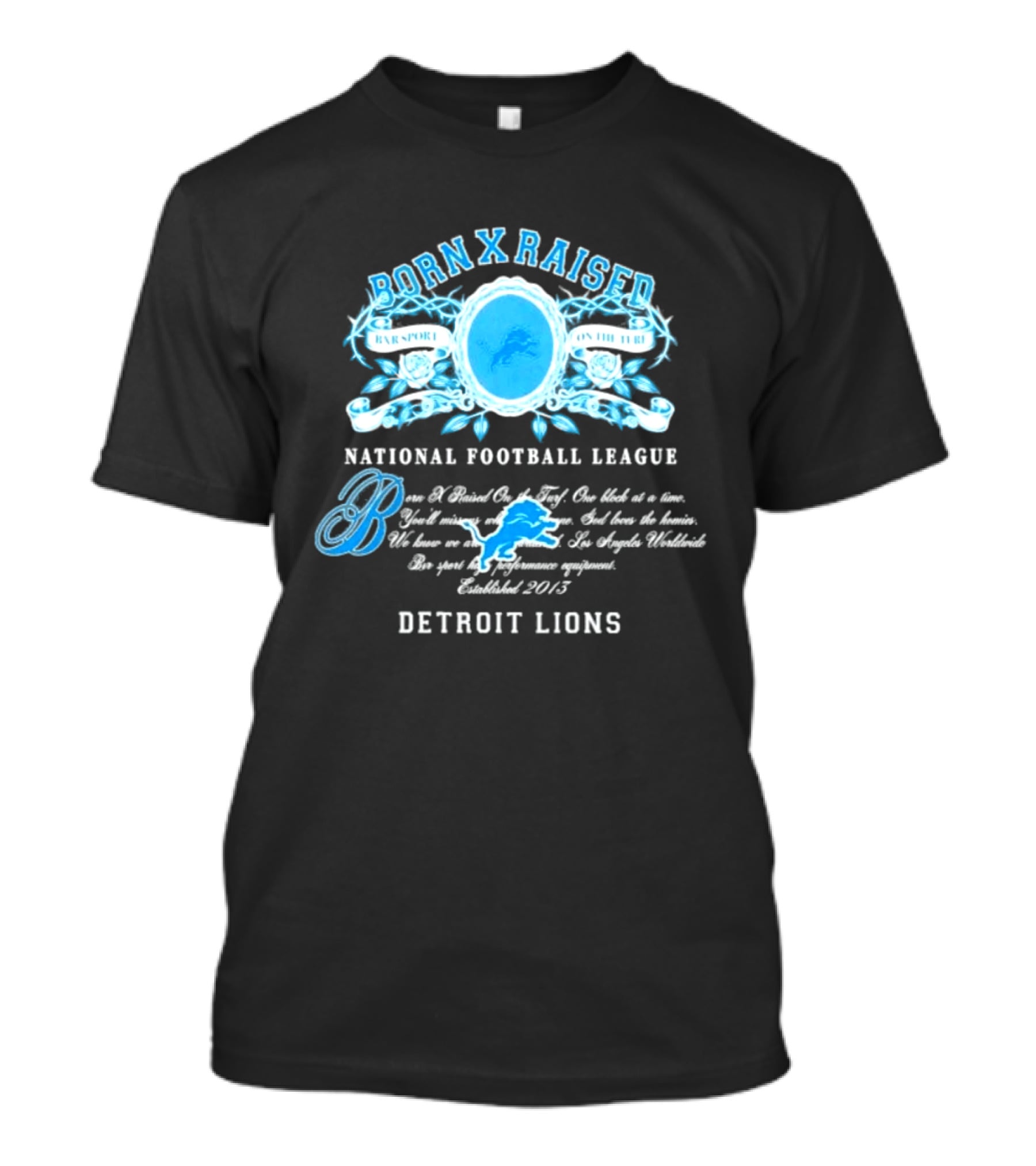 Born X Raised Detroit Lions National Football League 2015 T-Shirt