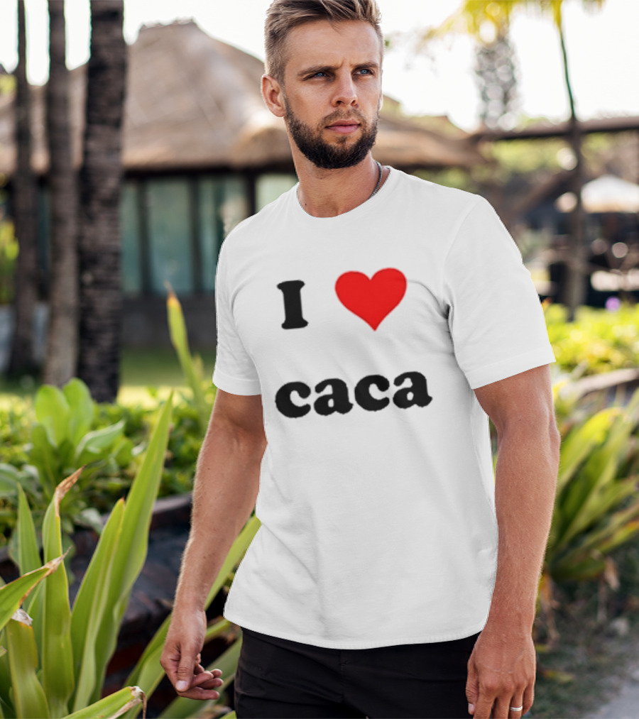 I Love Caca Original Classic Fun Playful T-Shirt
