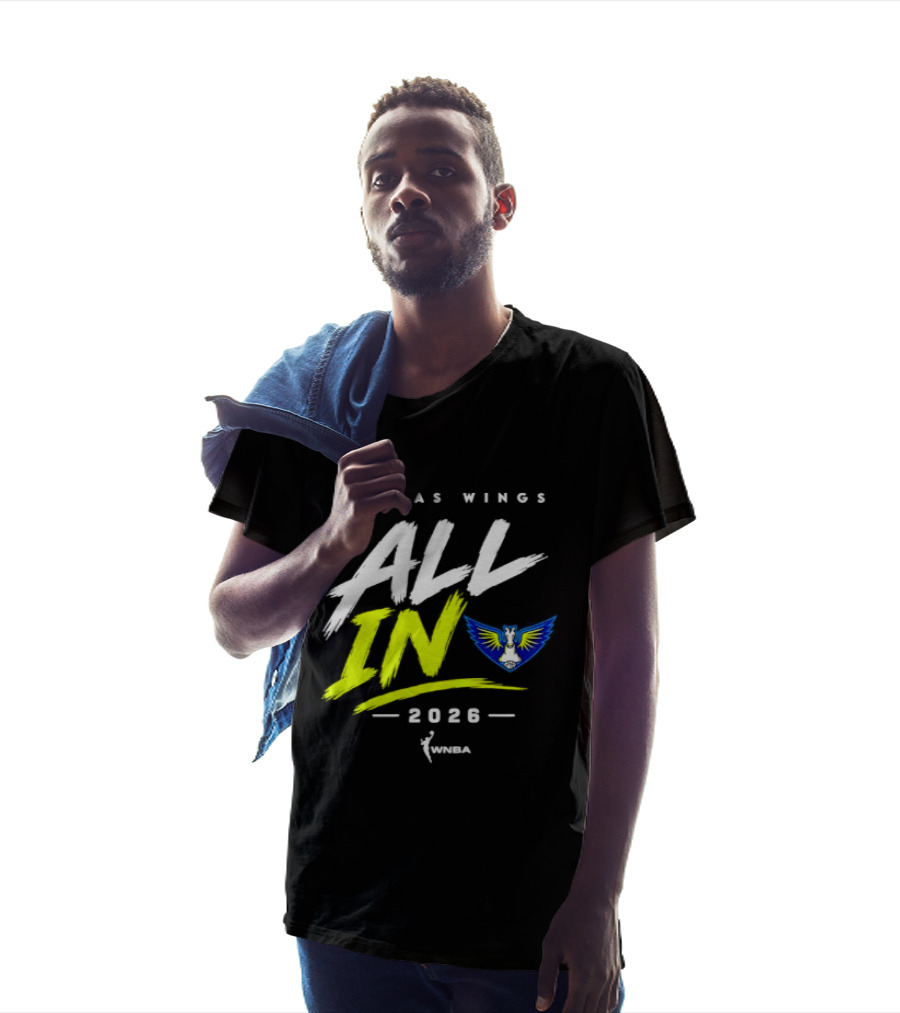 Dallas Wings WNBA All In 2026 Logo And Team Branding T-Shirt