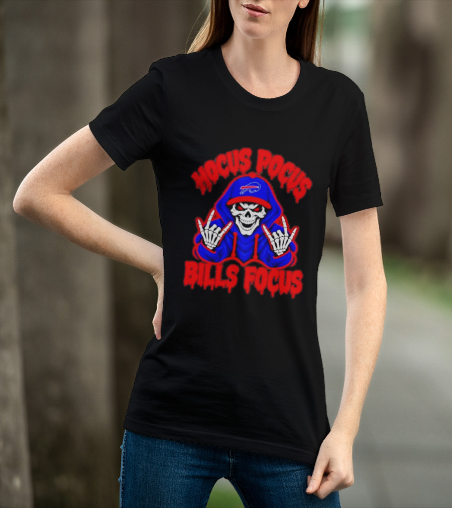 Hocus Pocus Bills Focus Buffalo Bills Skull Skeleton Fan T-Shirt