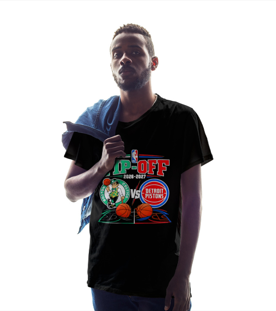 NBA Tip Off 2026 2027 Boston Celtics Vs Detroit Pistons Opening Night T-Shirt