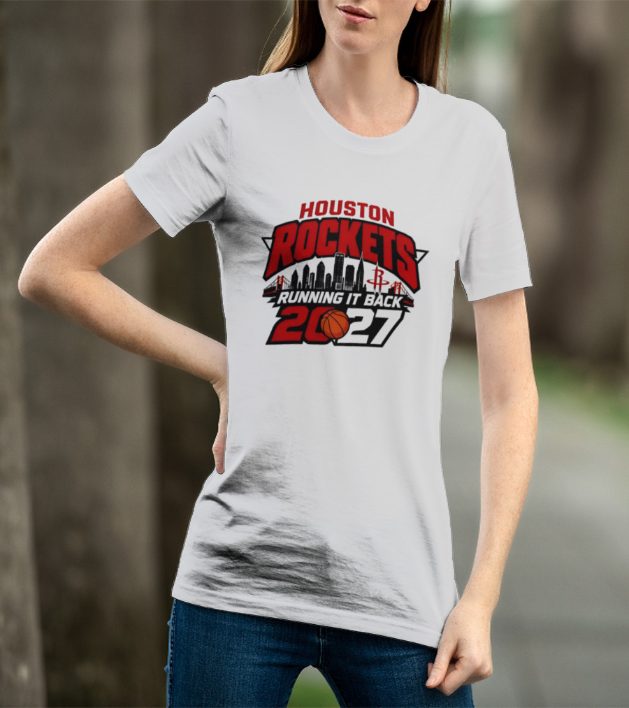 Houston Rockets Running It Back 2027 NBA Skyline Basketball T-Shirt