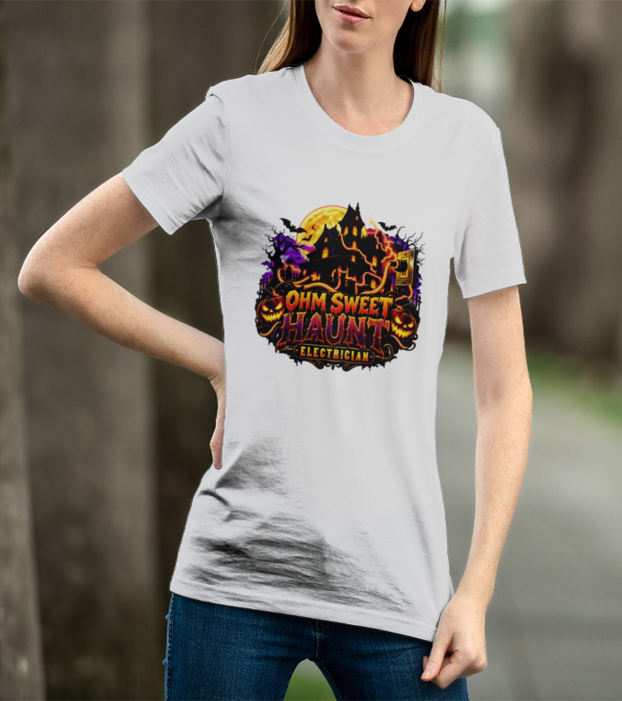 Ohm Sweet Haunt Electrician Halloween Haunted House With Pumpkins And Bats T-Shirt