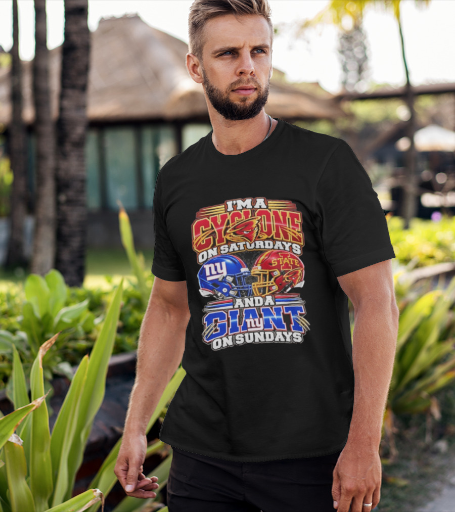 I'm A Cyclone On Saturdays Iowa State And A New York Giant On Sundays Helmet T-Shirt