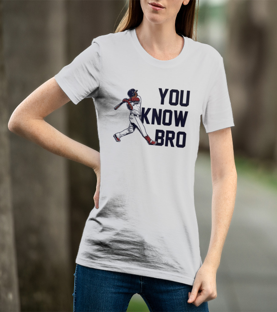 You Know Bro Baseball Swing Home Run ALDS 2026 T-Shirt