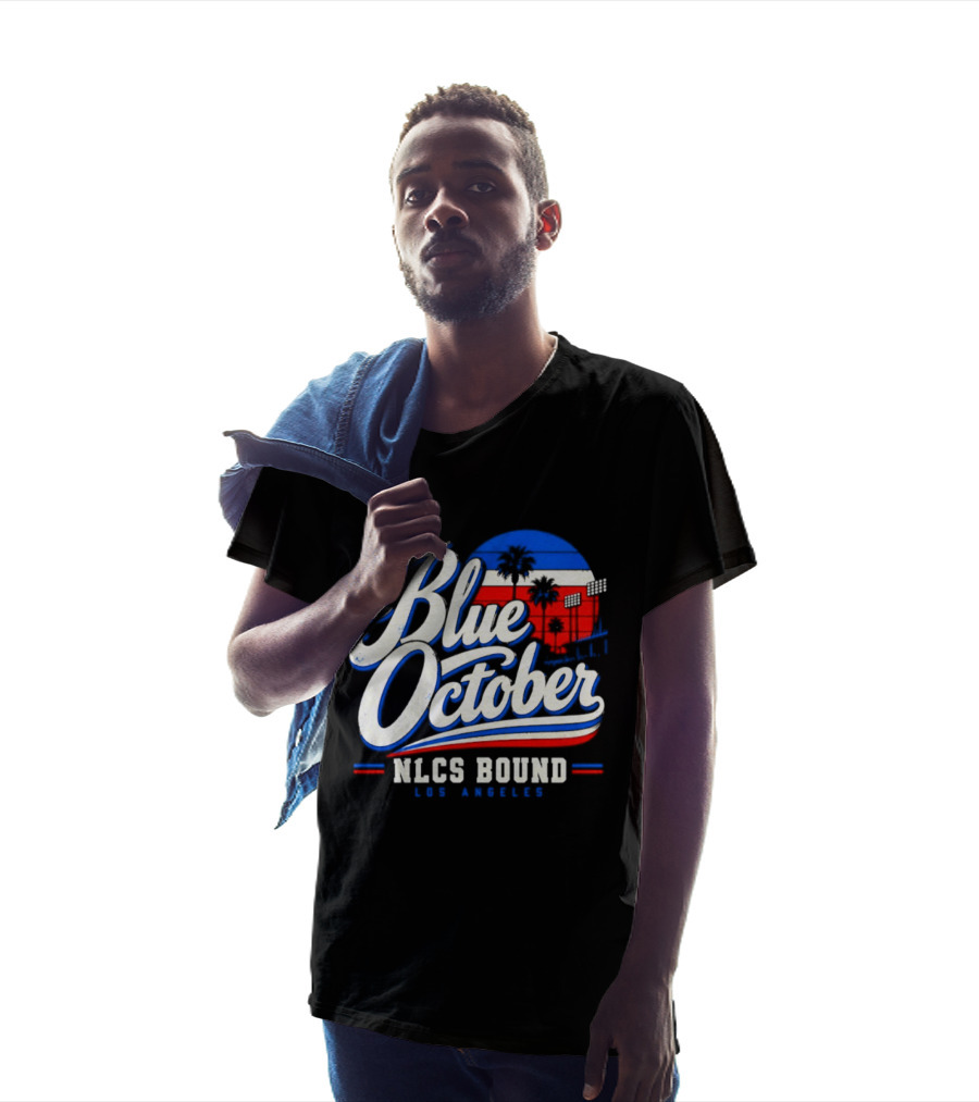Blue October NLCS Bound Los Angeles Dodgers 2026 T-Shirt