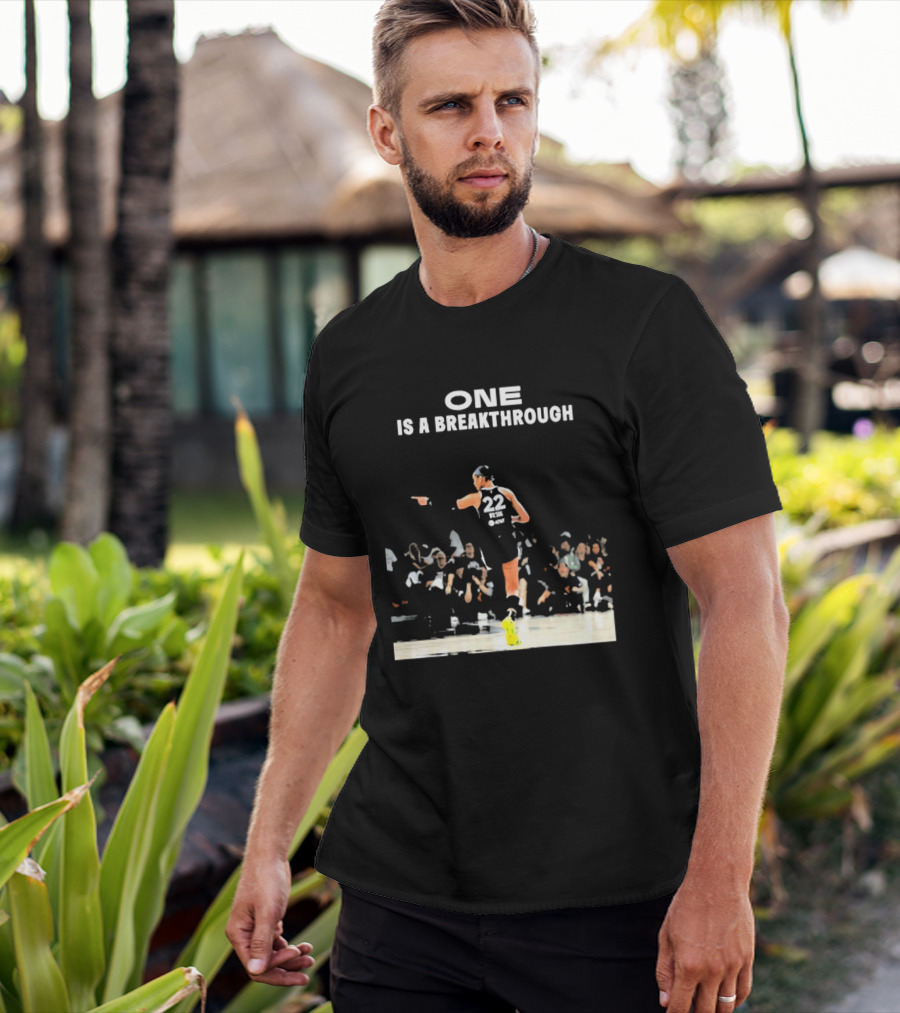 A'ja Wilson 22 One Is A Breakthrough Las Vegas Aces WNBA T-Shirt