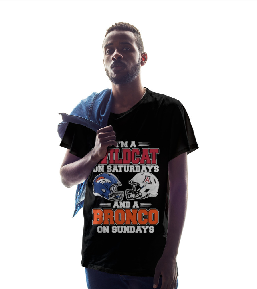 I'm A Wildcat On Saturdays And A Bronco On Sundays T-Shirt