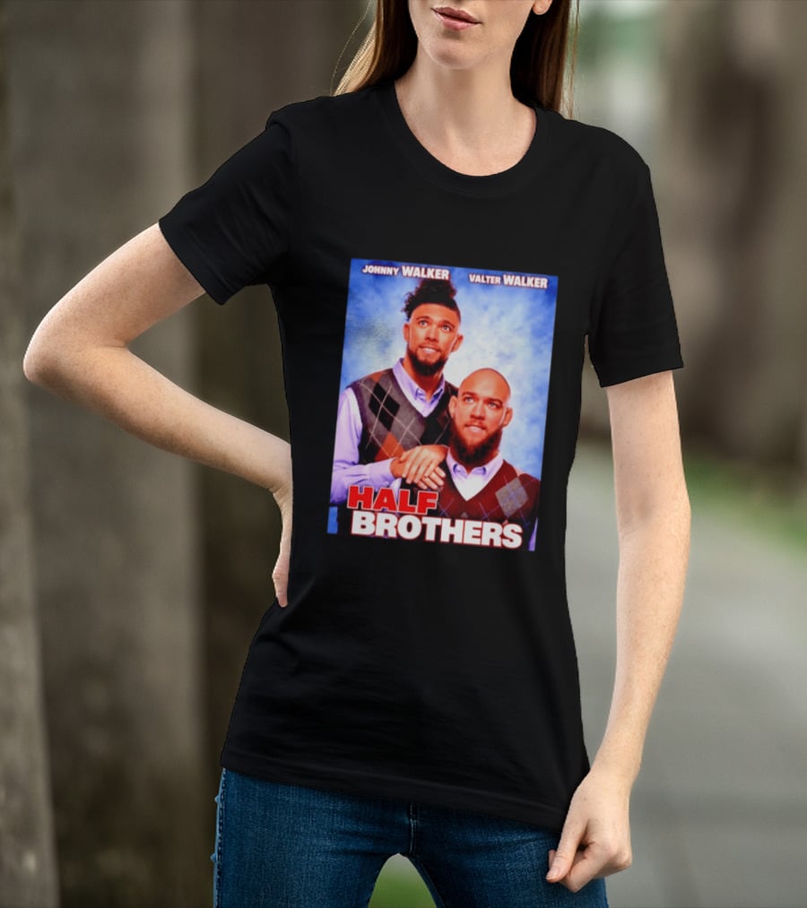 Johnny Walker Valter Walker Half Brothers Meme T-Shirt