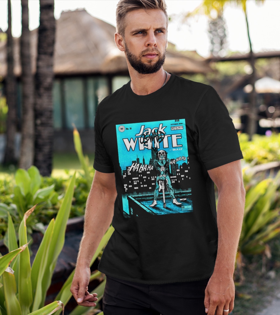 Jack White 2026 Nashville Night 2 Live At The Truth October 10 With Bully Oswald HaHa HaHa HaHa T-Shirt