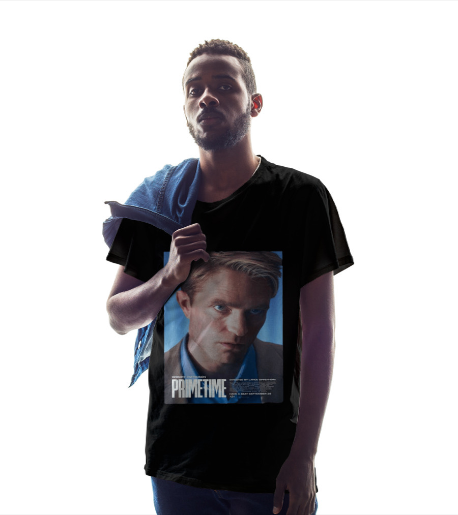 Robert Pattinson Prime Time Movie Directed By Lance Oppenheim September 25 T-Shirt