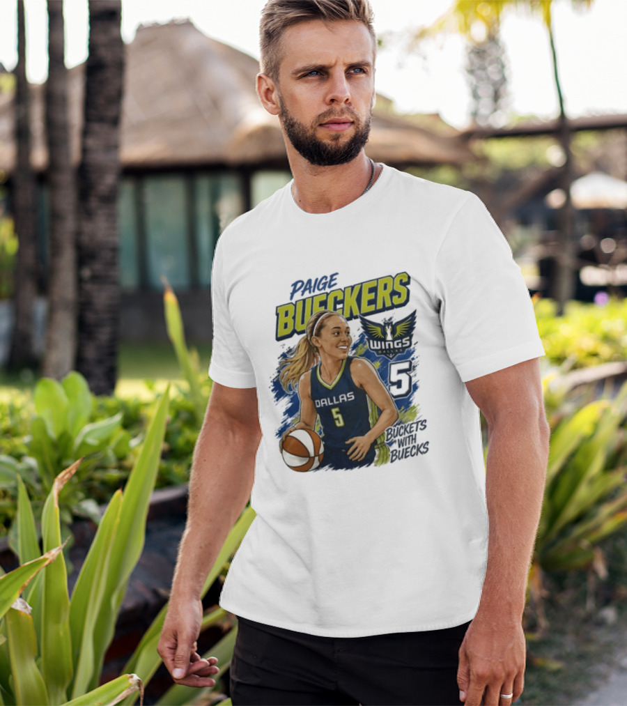 Paige Bueckers Dallas Wings 5 Buckets With Buecks WNBA Basketball T-Shirt