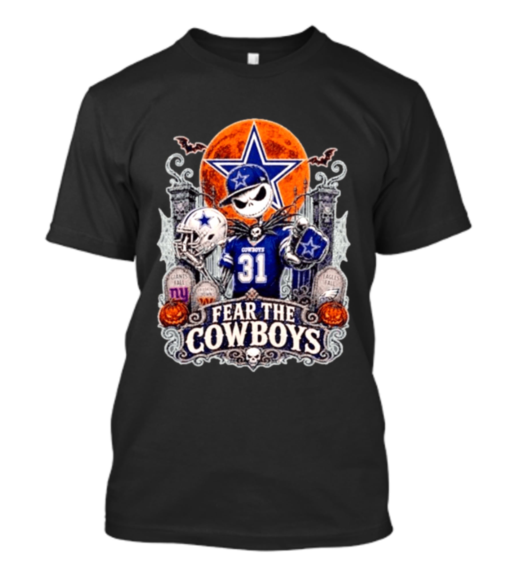 Jack Skellington Fear The Cowboys Halloween Dallas Cowboys NFL Giants Eagles T-Shirt