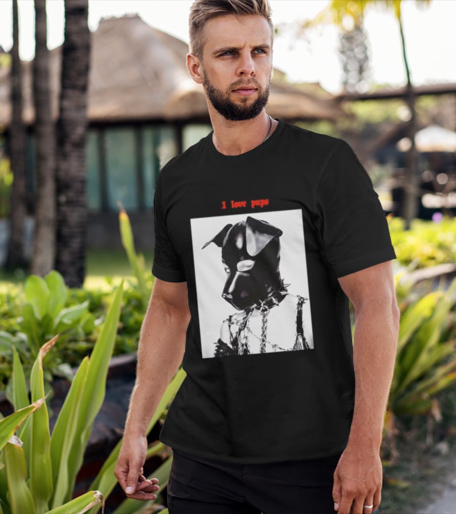 I Love Pups Latex Dog Hood Leather Pup Mask BDSM Gear T-Shirt