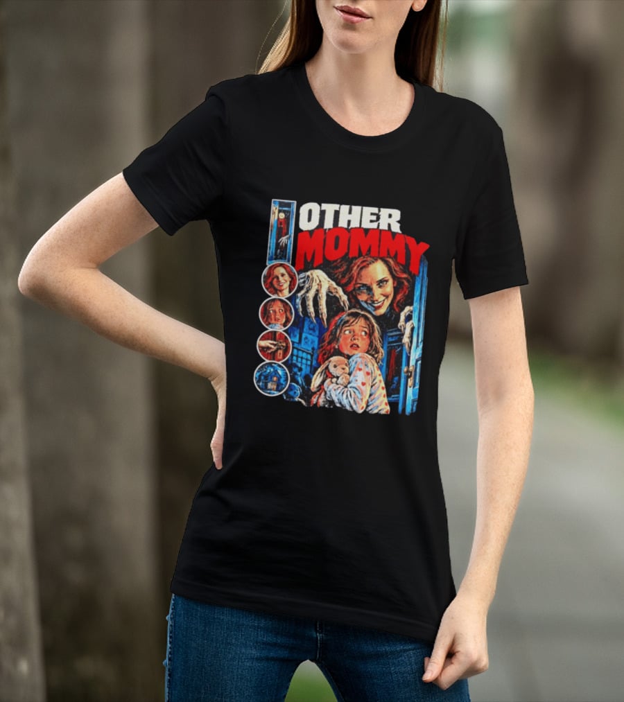 Other Mommy Coraline Horror Movie Bootleg Halloween Creepy T-Shirt