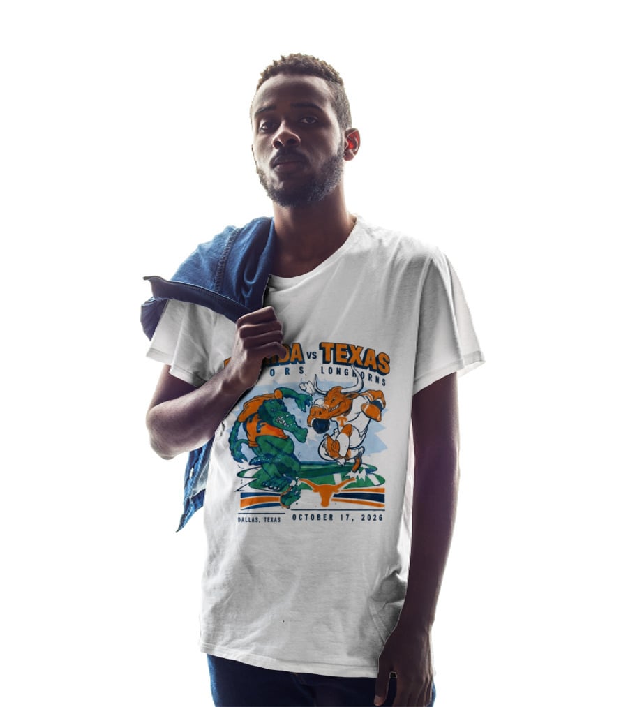 Florida Vs Texas Gators Longhorns Dallas Texas October 17 2026 T-Shirt