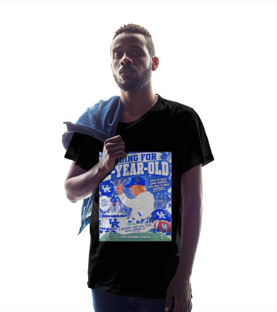 Going For 2 Year Old Back To Back Game Winners Now Back To Back Birthdays UK Wildcats Football T-Shirt