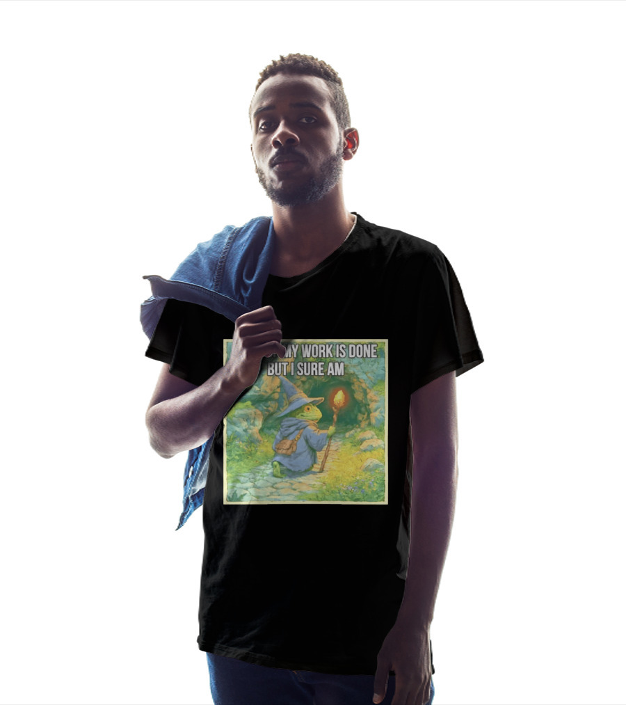 None Of My Work Is Done But I Sure Am Wizard Frog With Wand And Robe T-Shirt