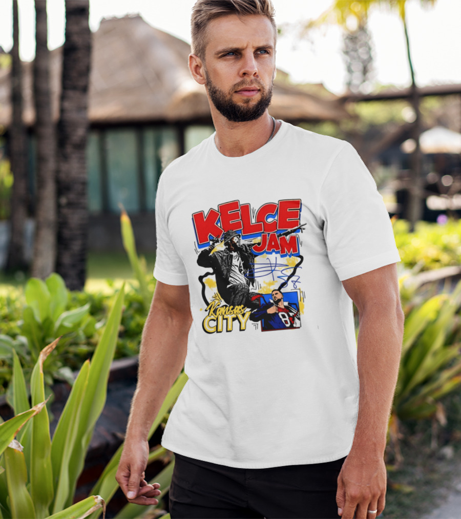Kelce Jam Kansas City Chiefs Football Star T-Shirt